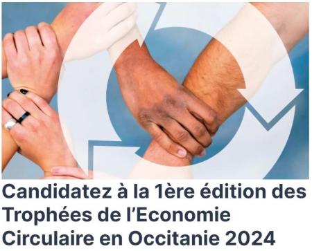 1re édition des Trophées de l'économie circulaire en Occitanie 2024 : candidatures jusqu'au 20 septembre