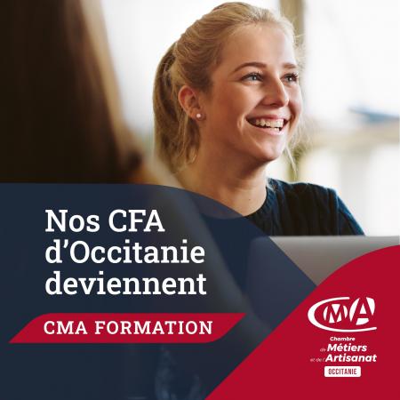 Les CFA de la Chambre de Métiers et de l'Artisanat Occitanie deviennent CMA Formation.