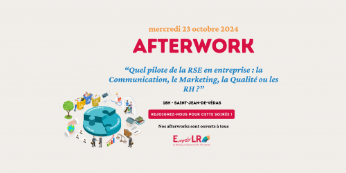 Afterwork Emploi LR : Quel pilote de la RSE en entreprise ?