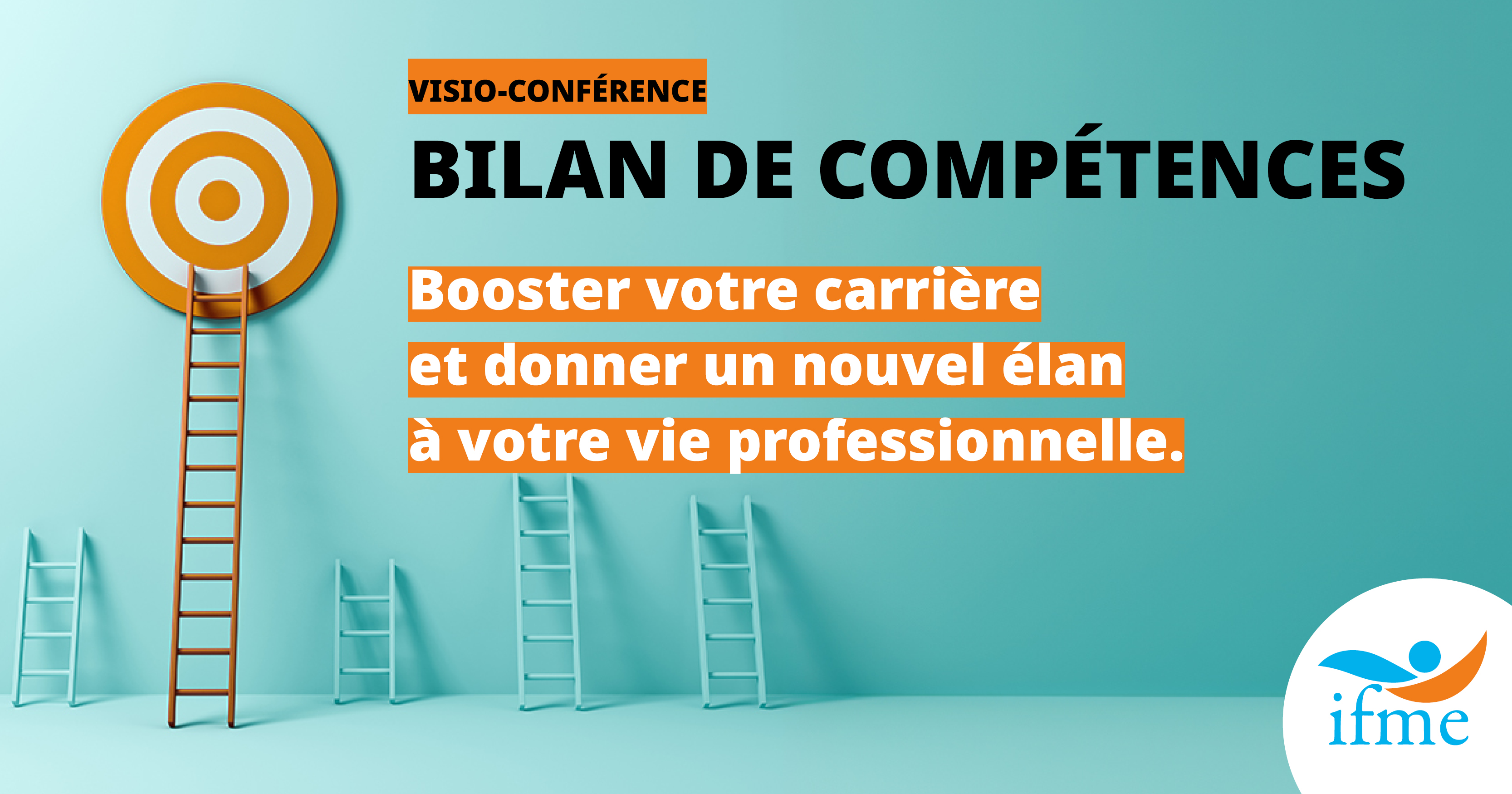 Visioconférence IFME | Bilan de compétences